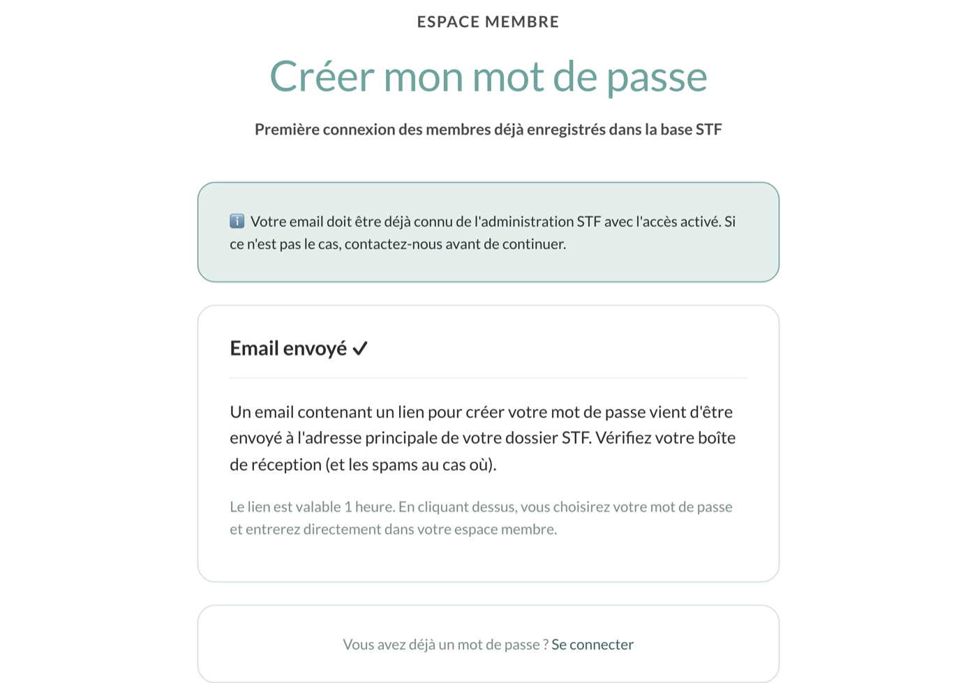 Ăcran de confirmation : « Email envoyĂ© », avec le rappel que le lien est valable une heure.